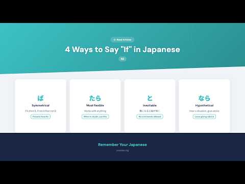 4 Ways to Say "If" in Japanese — ば vs たら vs と vs なら